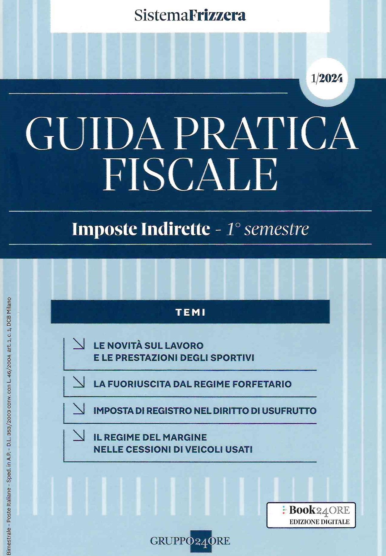 Guida imposte indirette 1 2024 - Frizzera