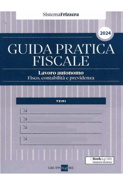 GUIDA PRATICA LAVORO AUTONOMO 2024 - Delladio