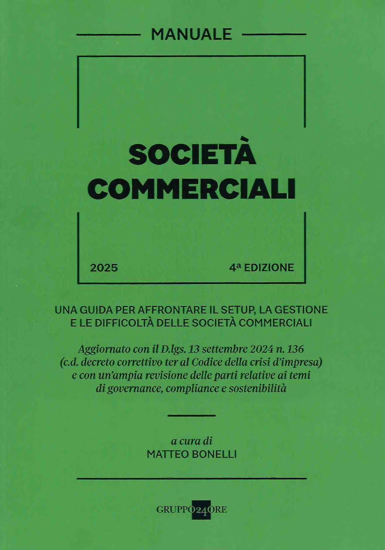 Manuale Società commerciali 2024 (°4ed.) - Bonelli