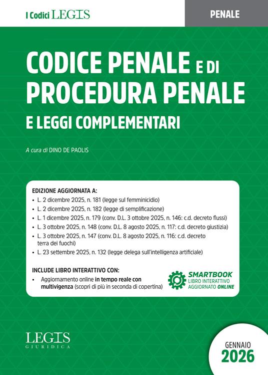 Codice penale e di procedura penale e leggi complementari - Dino De Paolis