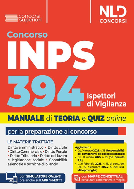 Concorso 394 ispettori di vigilanza INPS. Manuale con tutte le materie. Teoria + quiz 2025. Nuova ediz. Con espansione online