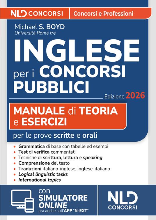 La prova di inglese per i Concorsi Pubblici. Manuale di teoria e quiz commentati per le prove dei concorsi pubblici. Con software di simulazione