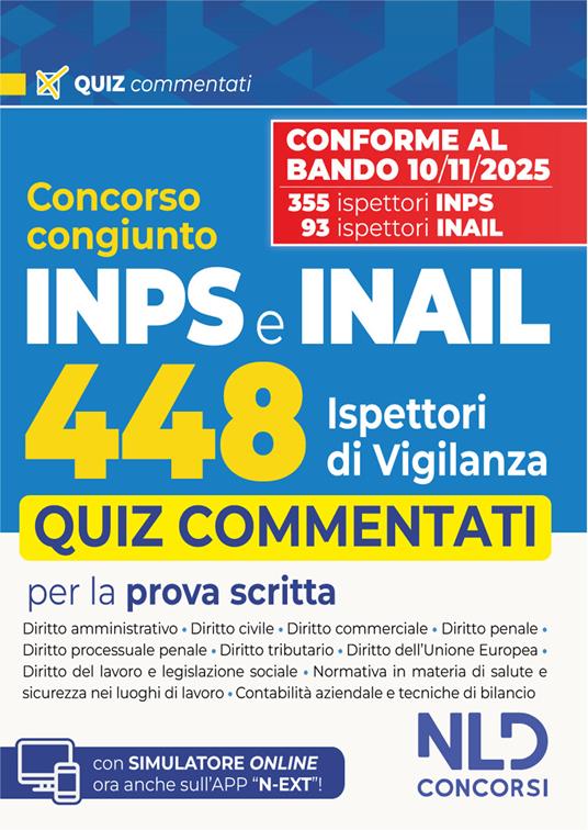 Concorso 448 Ispettori di Vigilanza 355 INPS-93 INAIL. Quiz commentati per la prova scritta
