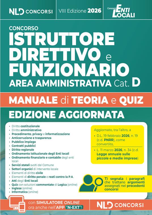 Istruttore direttivo e funzionario dell'area amministrativa cat. D. Manuale con Teoria e quiz per concorsi negli enti locali 2026
