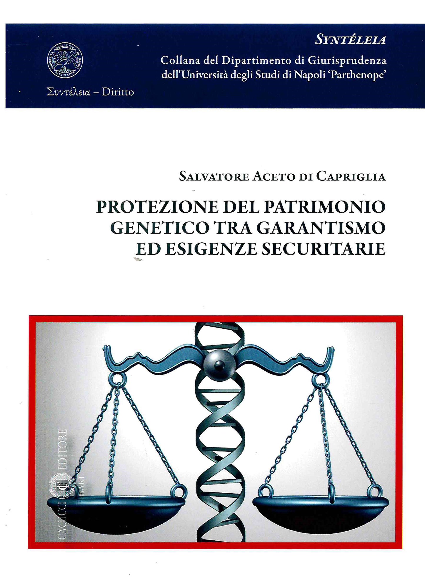 Protezione patrimonio genetico tra garan - Aceto Di Capriglia