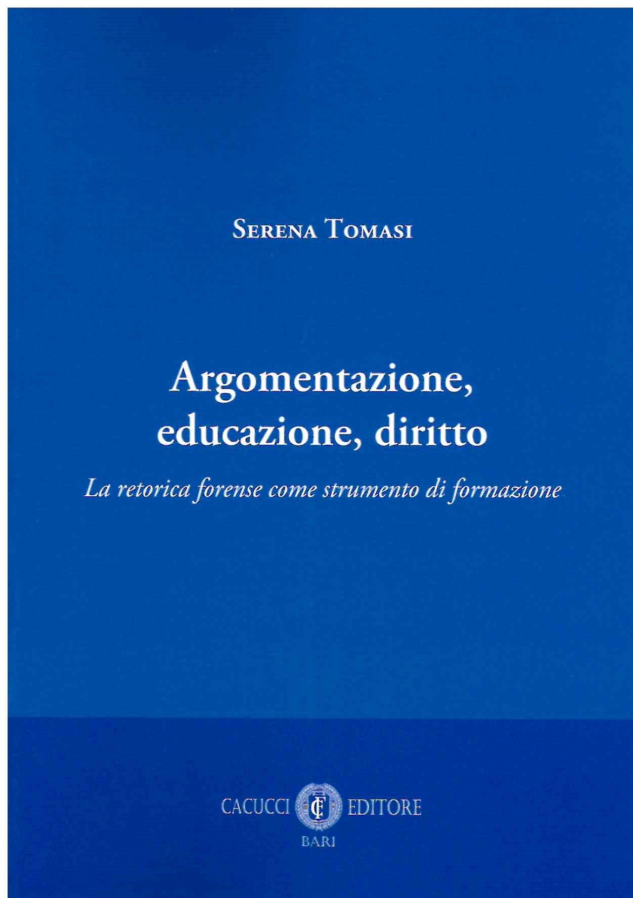 Argomentazione, educazione, diritto - Tomasi