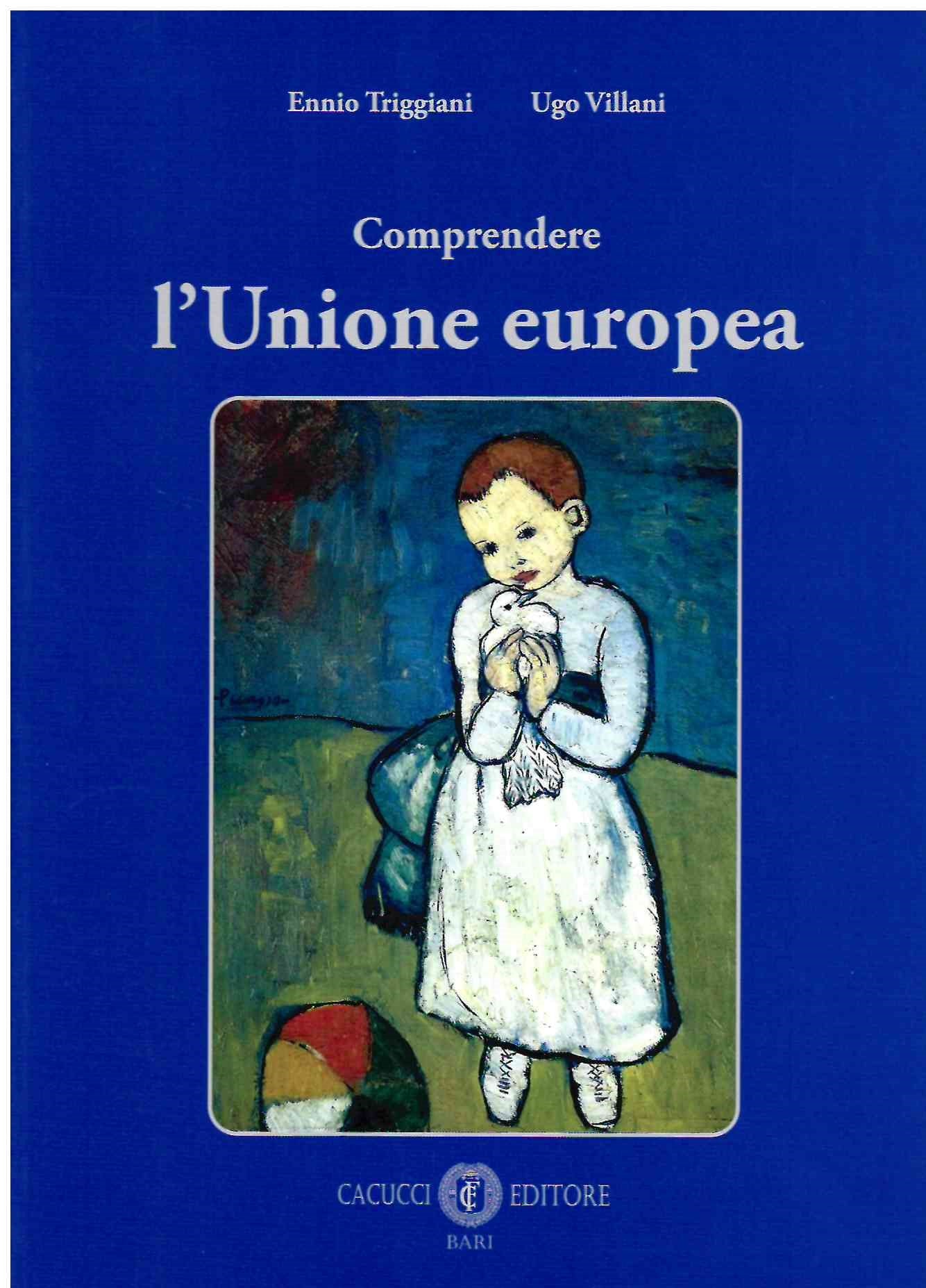 Comprendere l'unione europea - Villani, Triggiani