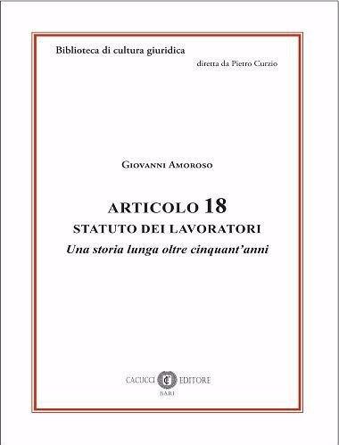 Articolo 18 statuto dei lavoratori - Amoroso