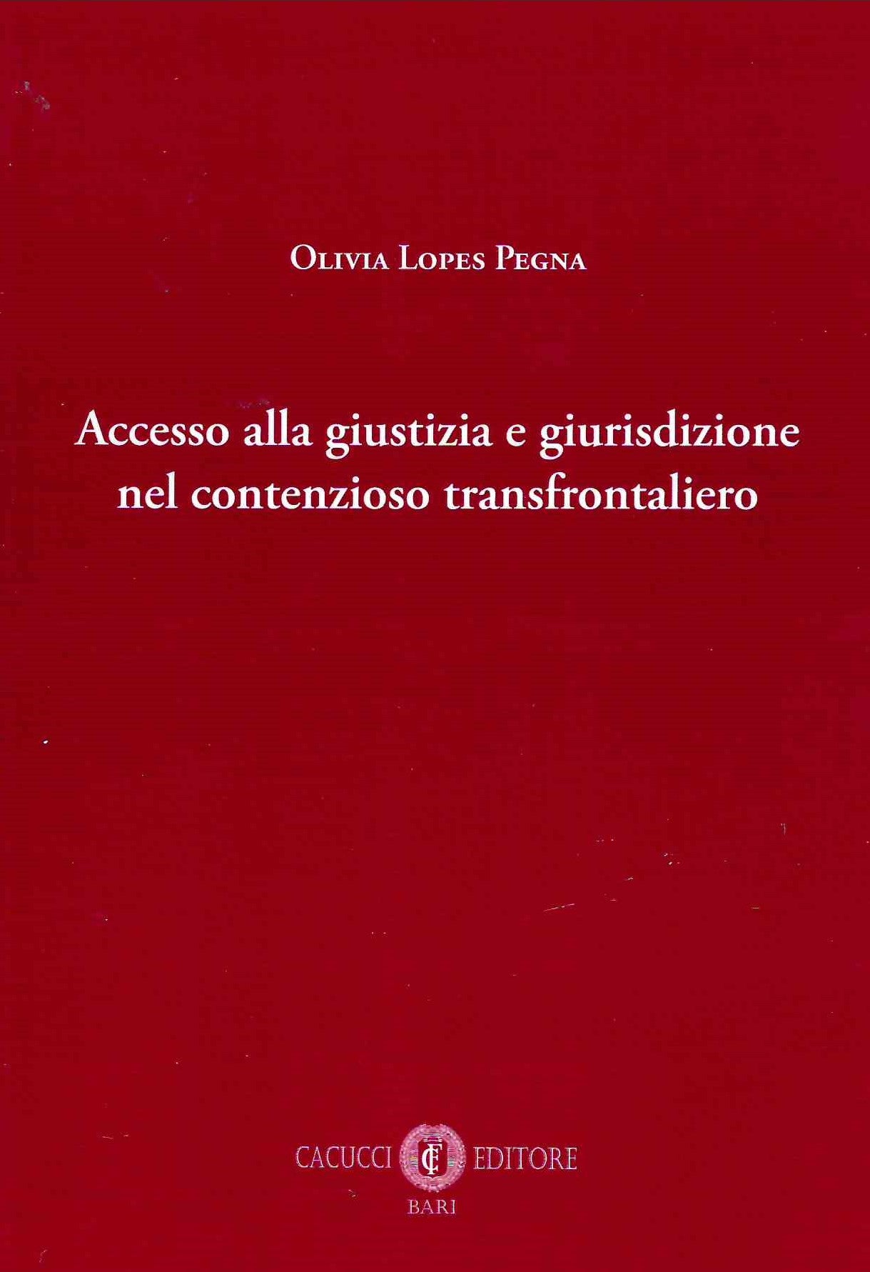 Accesso giustizia e giurisd.contenzioso - Lopes Pegna