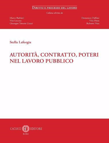 Autorita' contratto poteri lav.pubblico - Laforgia