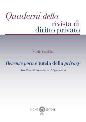 Revenge porn e tutela privacy - Cardillo