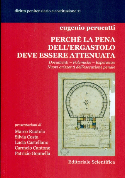 PERCHE' PENA ERGASTOLO DEVE ESSERE ATTEN - PERUCATTI