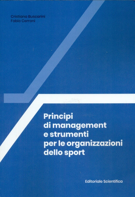 PRINCIPI DI MANAGEMENT STRUM.ORG.SPORT - BUSCARINI