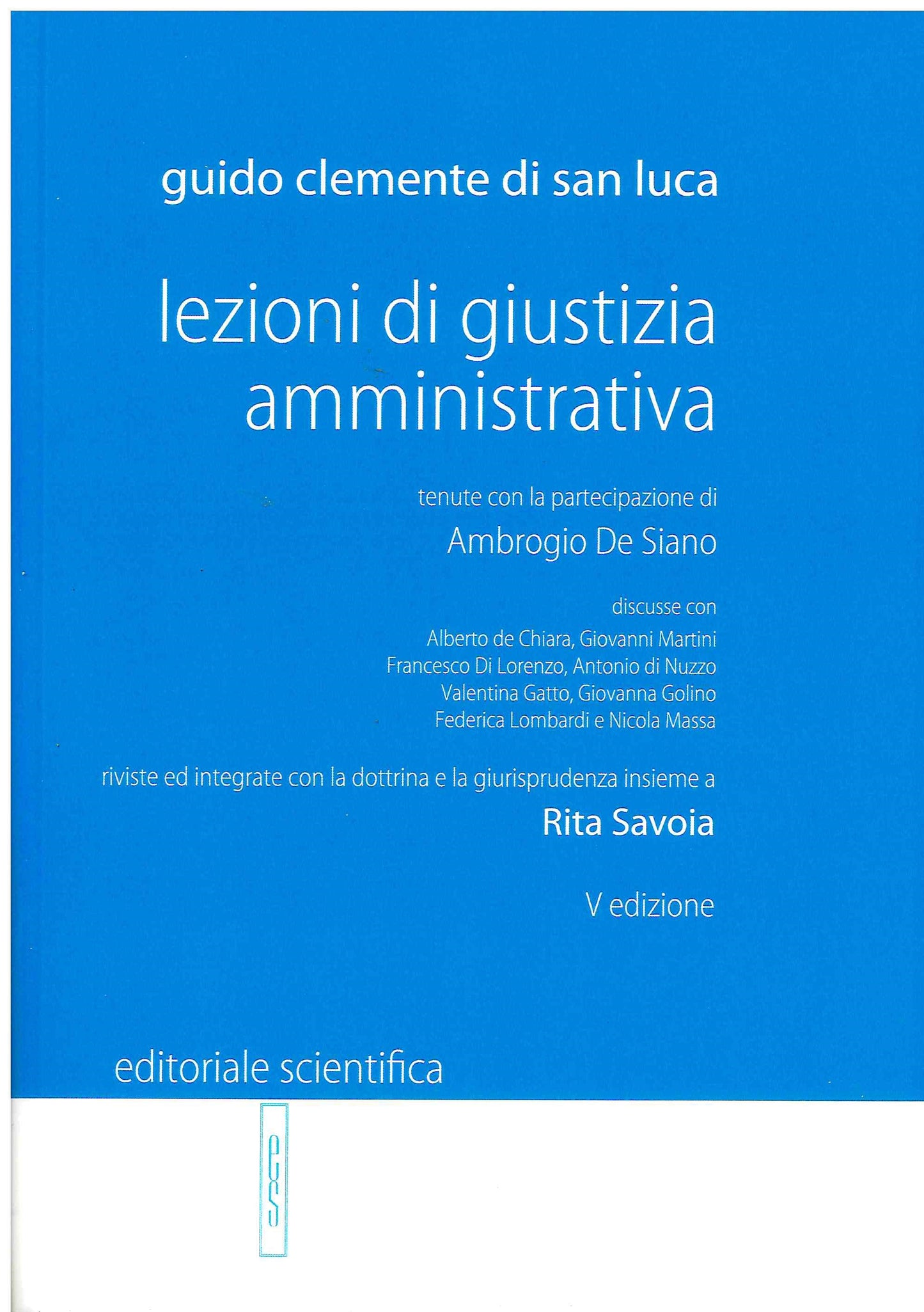 LEZIONI GIUSTIZIA AMM.VA 5ED. - CLEMENTE DI SAN LUCA