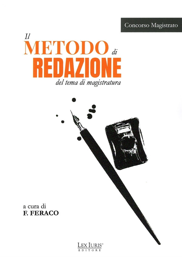 Metodo di Redazione del Tema Magistratura - Feraco F.