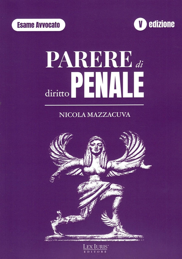 Parere Diritto Penale (esame avvocato 2026-2027) - Mazzacuva