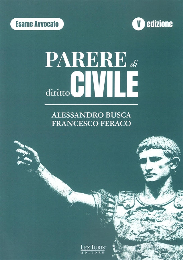 Parere Diritto Civile (esame avvocato 2026-2027) - Busca, Feraco