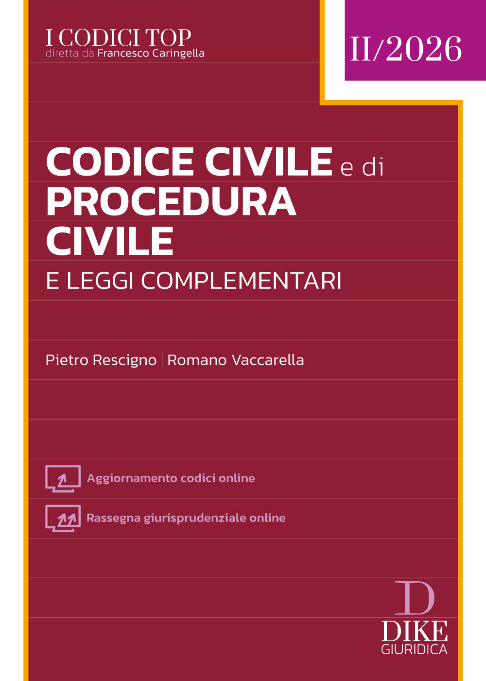 PREORDINE Codice Civile e di Procedura Civile e leggi complementari TOP II/2026 - Pietro Rescigno, Romano Vaccarella