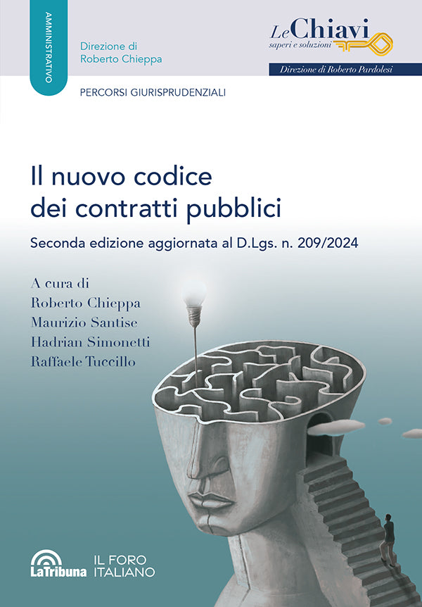 Il nuovo codice dei contratti pubblici (seconda edizione) - R. Chieppa, M. Santise, H. Simonetta, R. Tuccillo