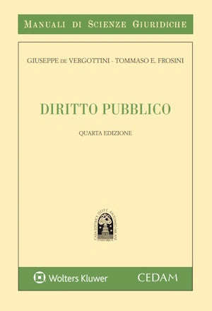 Diritto Pubblico - De Vergottini Giuseppe, Frosini Tommaso Edoardo