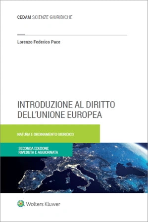 Introduzione al diritto dell'Unione Europea (2°ED.) 2025 - Pace