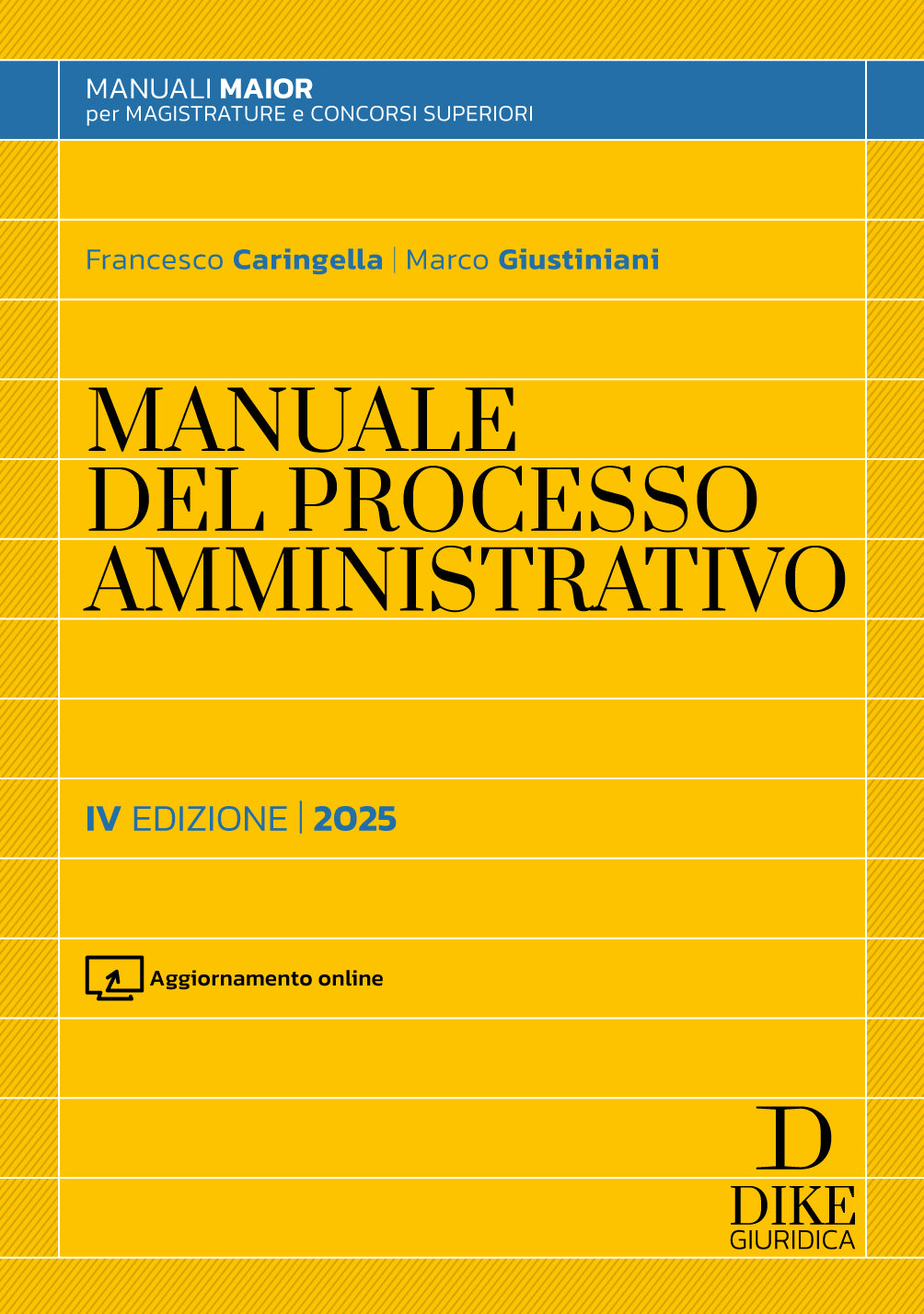 Manuale del Processo Amministrativo 2025 - Caringella, Giustiniani