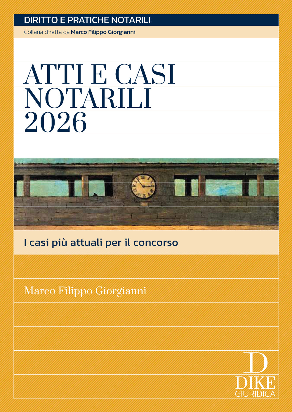 Atti e casi notarili 2026 - GIORGIANNI