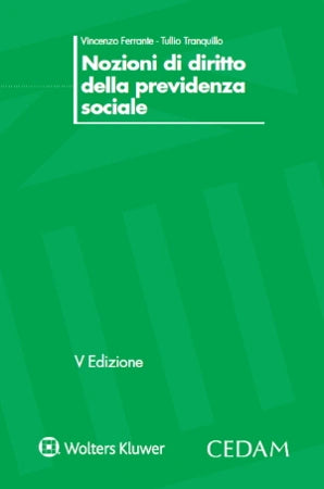 Nozioni di diritto della previdenza sociale - Ferrante