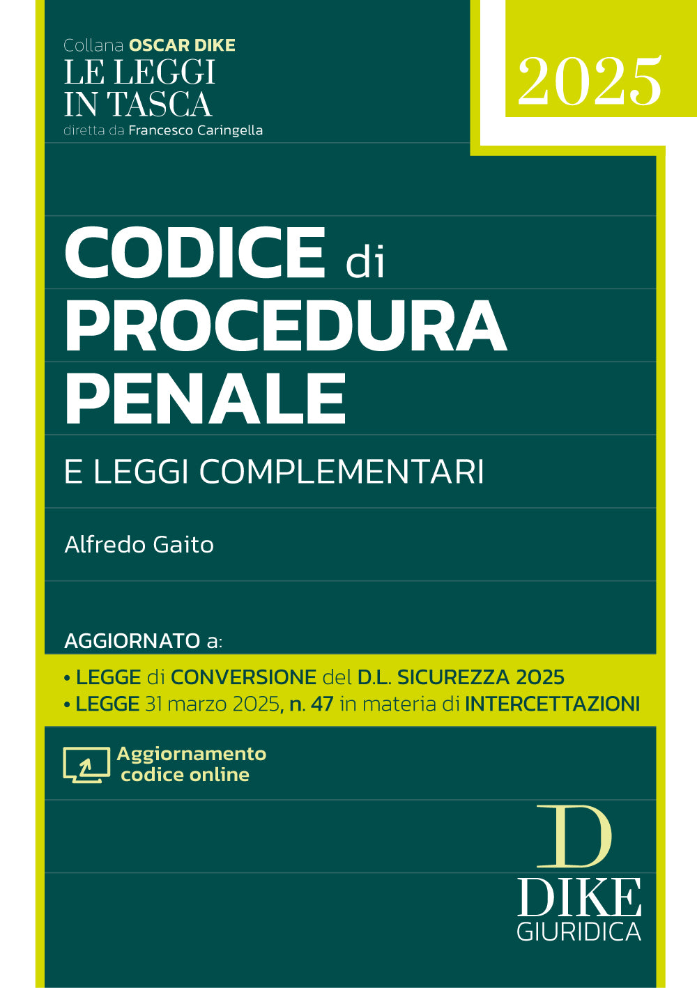 Codice di Procedura Penale e Leggi Complementari Pocket 2025 - Alfredo Gaito