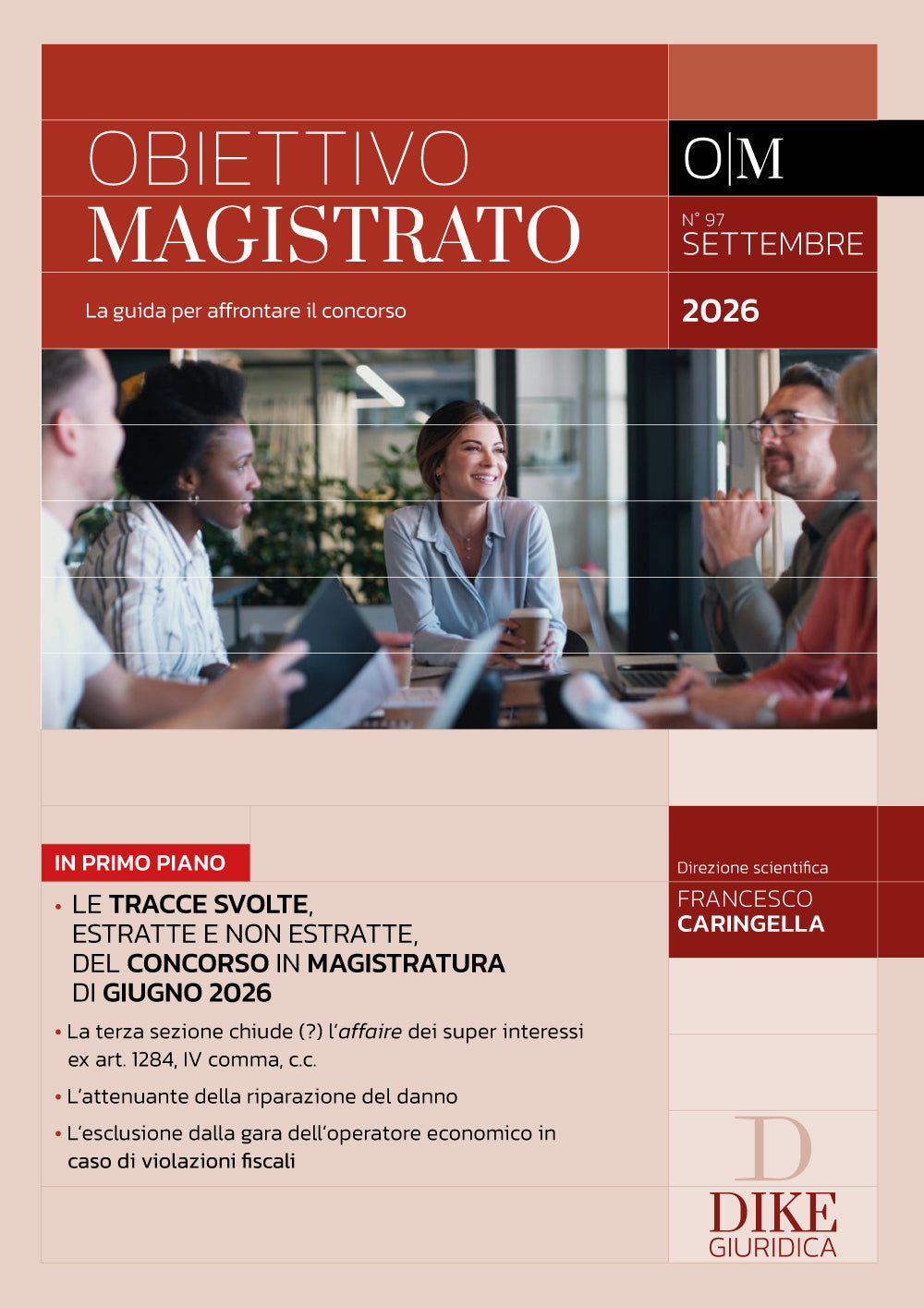 Obiettivo Magistrato La guida per affrontare il concorso – N. 97 – Settembre 2026