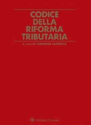 Codice della riforma tributaria 2025 (2 TOMI) - Lamedica