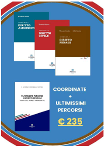 Offerta KIT Coordinate + Ultimissimi percorsi giurisprudenziali - Luigi Carbone, Francesco Caringella, Maurizio Santise, Fabio Zunica
