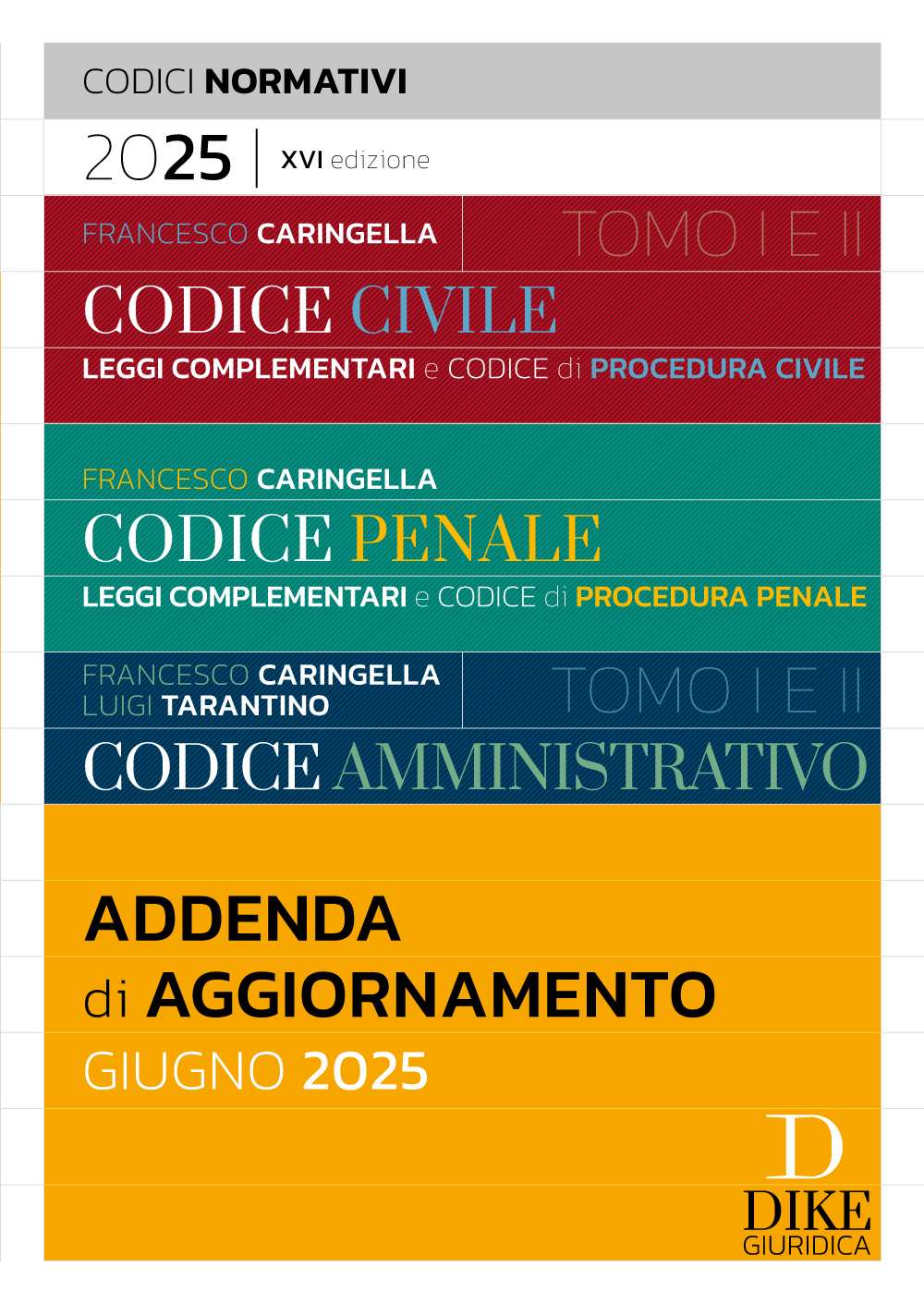 Addenda Codici Normativi Giugno 2025 (concorso magistratura 2025) - Caringella