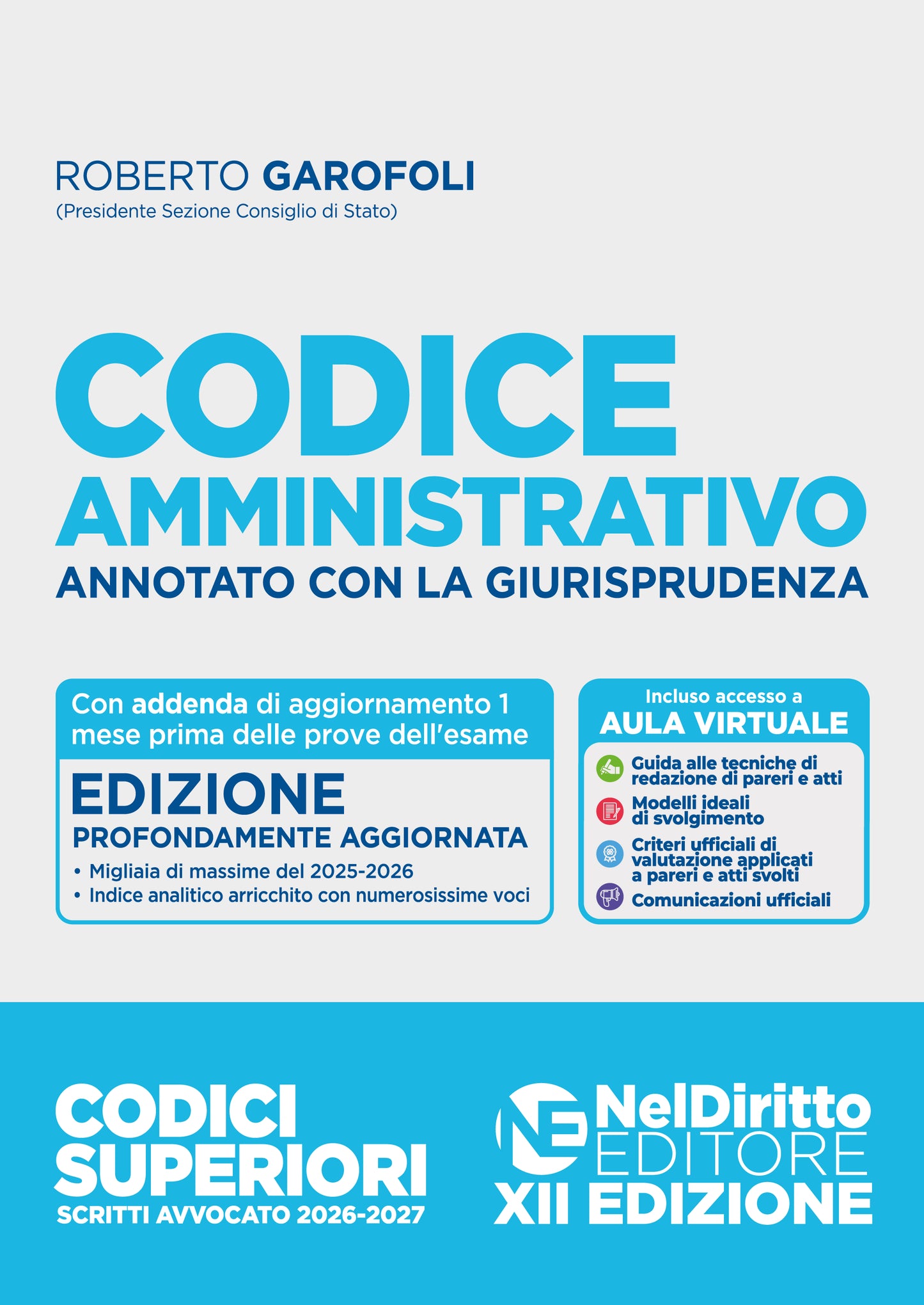 PREORDINE Codice amministrativo Annotato con la giurisprudenza per l'esame di Avvocato 2026-2027 - R. Garofoli