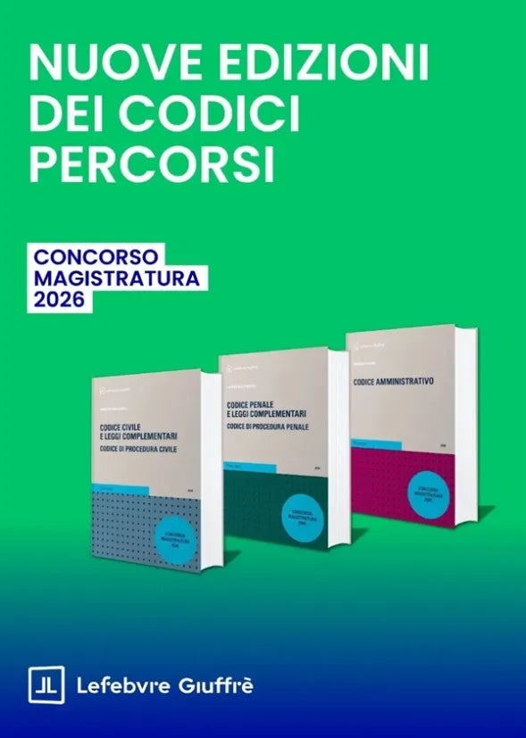 KIT Codici Giuffrè CIVILE, PENALE, AMMINISTRATIVO (Concorso Magistratura 2026) - Roberto Giovagnoli, Mario Lucio D' Andria, Roberto Chieppa