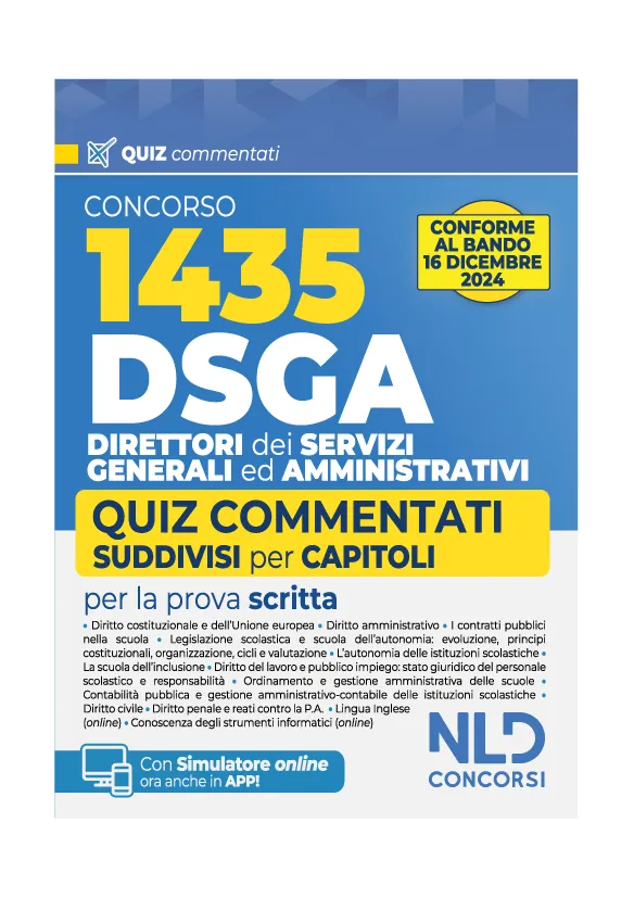 Concorso DSGA 1435 Direttori dei servizi generali ed amministrativi QUIZ COMMENTATI