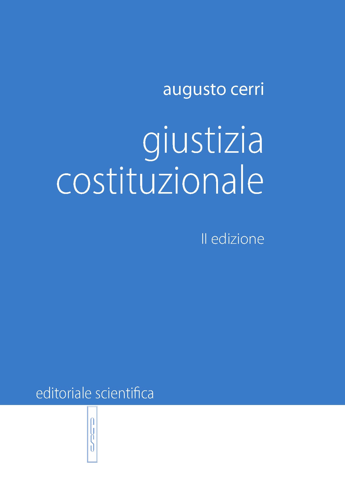 Giustizia costituzionale (2°ed.) - Augusto Cerri