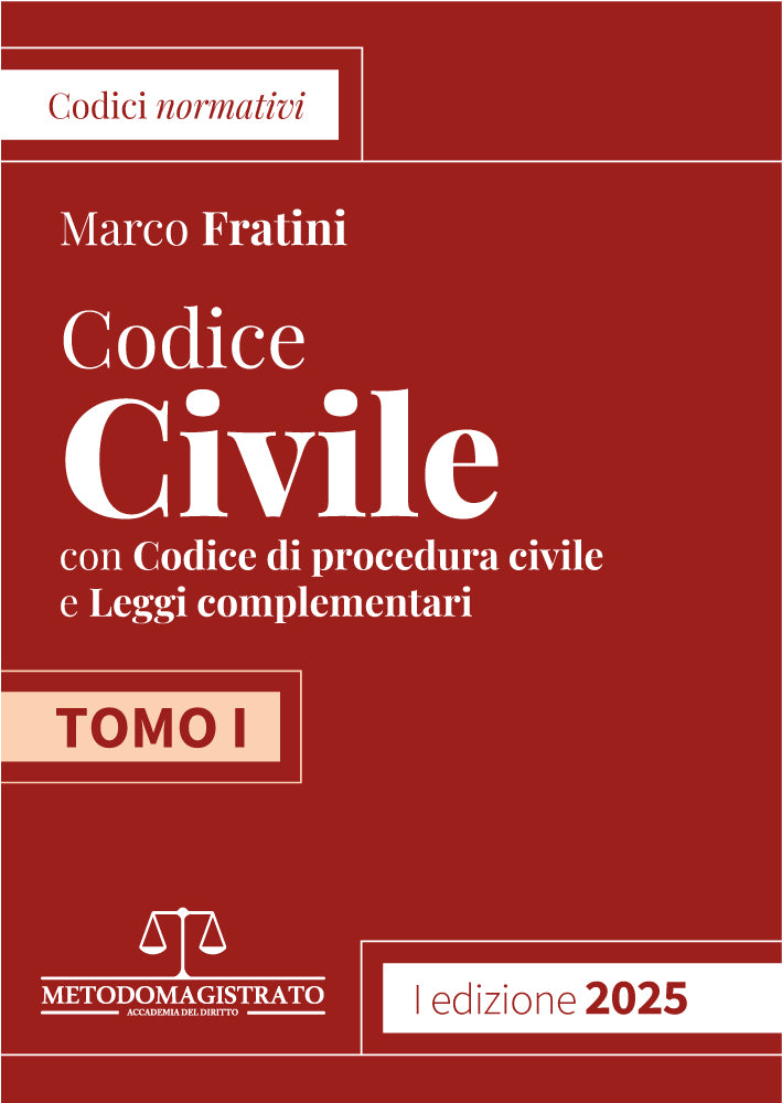 Codice di Diritto Civile e Procedura civile con leggi complementari 2 Tomi 2025 - Marco Fratini