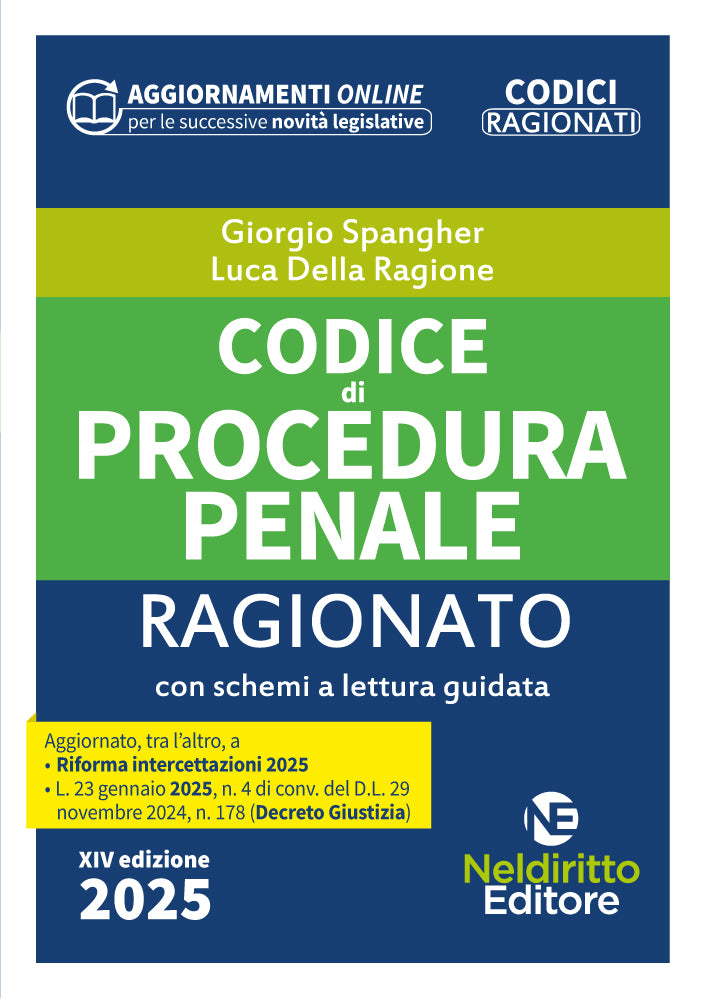 Codice Ragionato di Procedura Penale 2025 - G. Spangher , L. della Ragione