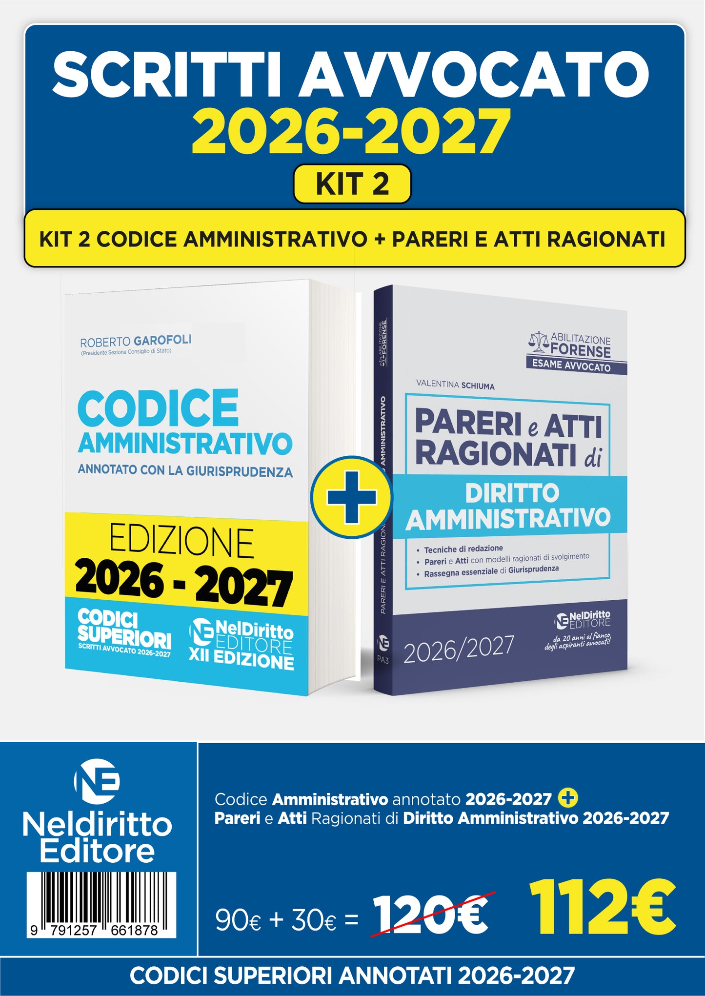 Codice amministrativo annotato +Pareri di Amministrativo 2026/2027 - Garofoli R.