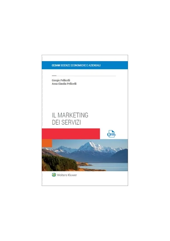 Il marketing dei servizi - Pellicelli