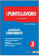 IL PUNTO LAVORO 3/2025 - PRONTUARIO CONTRIBUTI