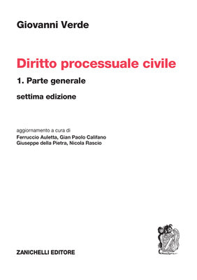Diritto processuale civile Volume 1 - Parte generale (7°ed.) - Giovanni Verde