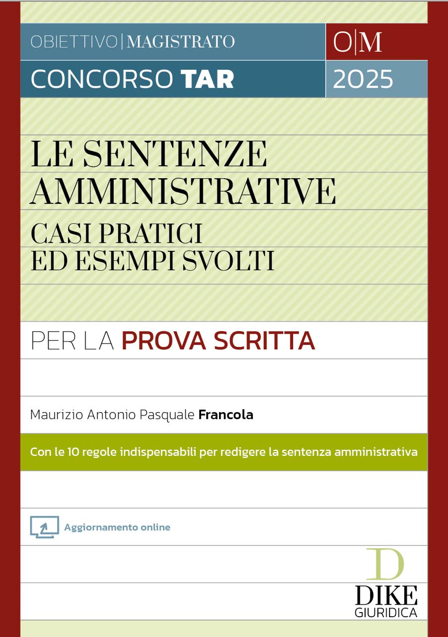 Le Sentenze Amministrative: casi pratici ed esempi svolti - Francola