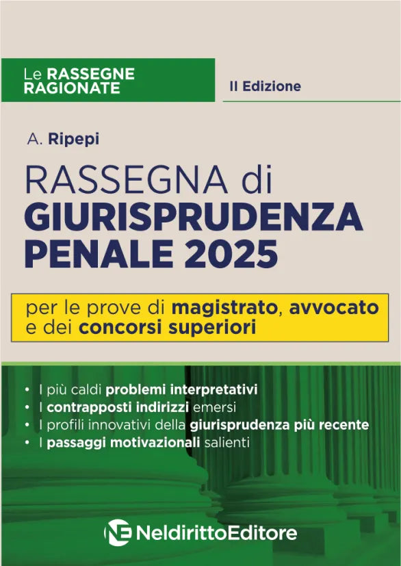 Rassegna di GIURISPRUDENZA PENALE 2025 - Ripepi
