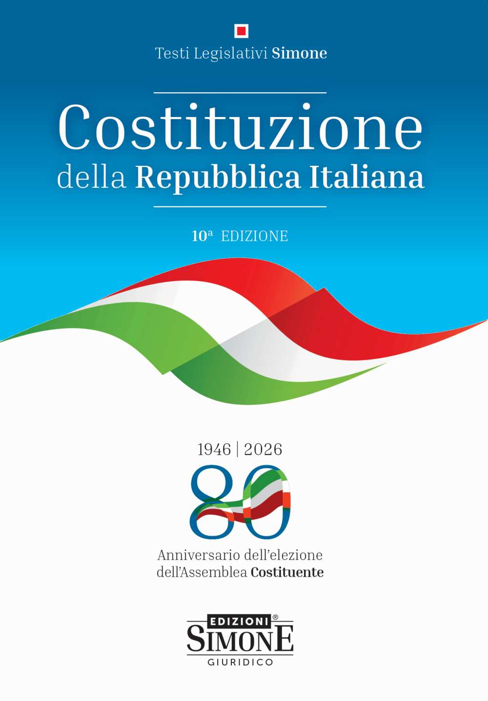 Costituzione della Repubblica Italiana 2026 - Pietro Emanuele