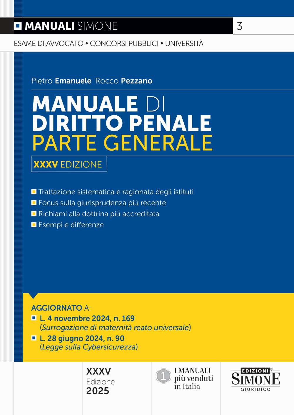 Manuale di Diritto Penale (Parte generale) 2025 - Pietro Emanuele, Rocco Pezzano