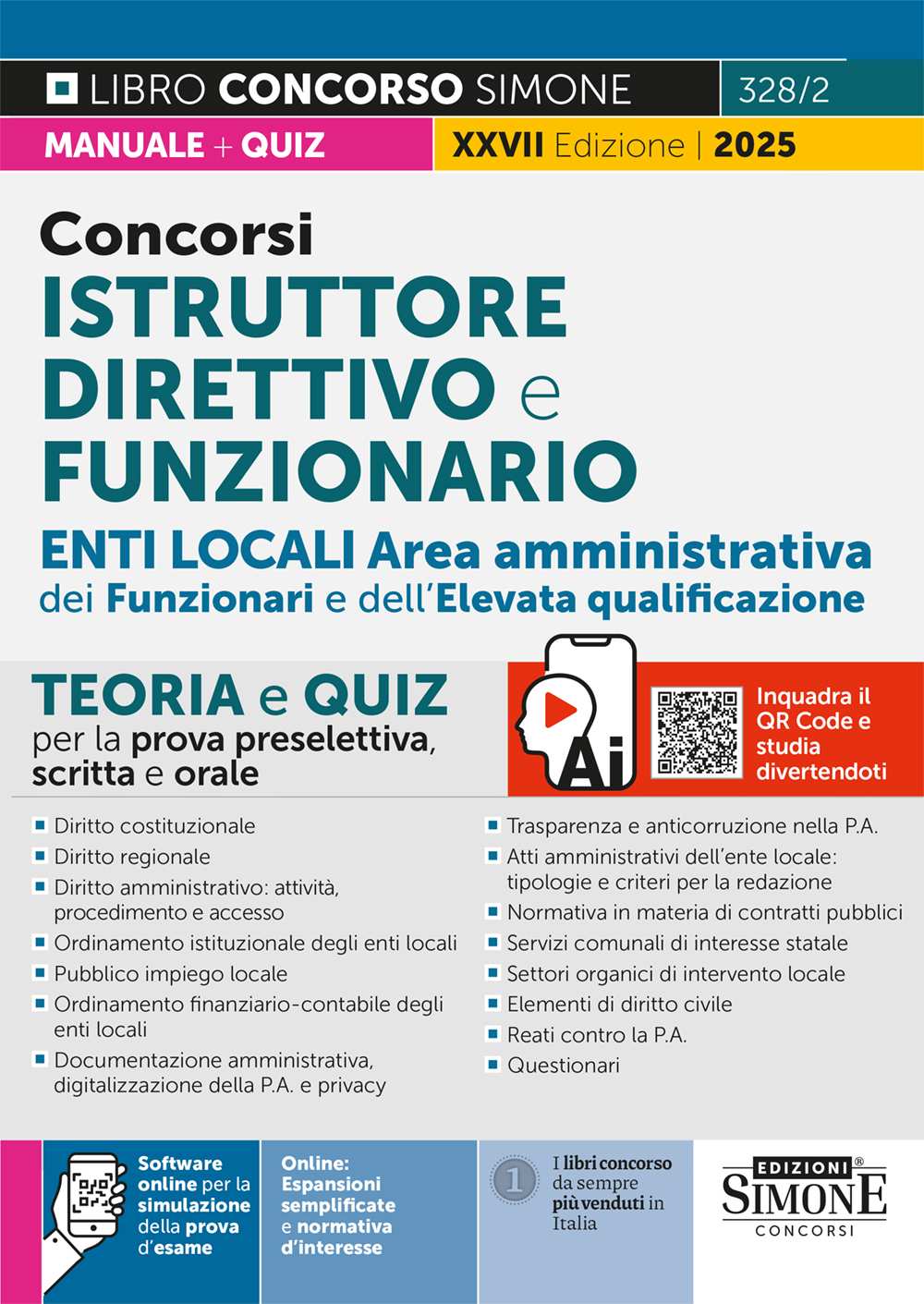 Concorsi Istruttore Direttivo e Funzionario Enti Locali Area Amministrativa dei Funzionari e dell’Elevata qualificazione – Teoria e Quiz