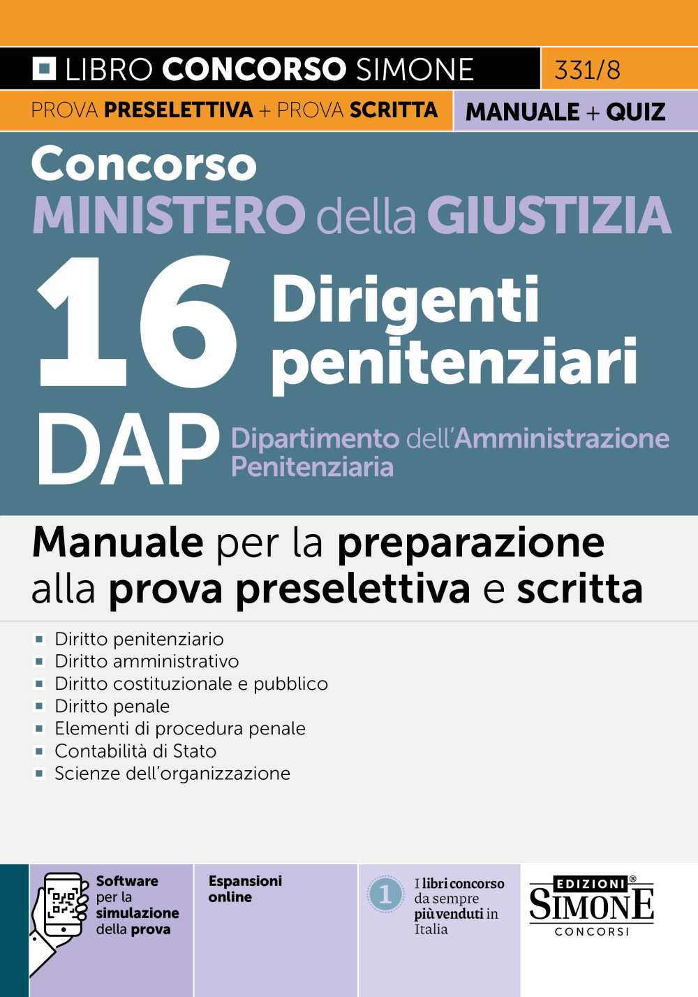 Concorso Ministero della Giustizia 16 Dirigenti penitenziari DAP Dipartimento dell’Amministrazione Penitenziaria – Manuale