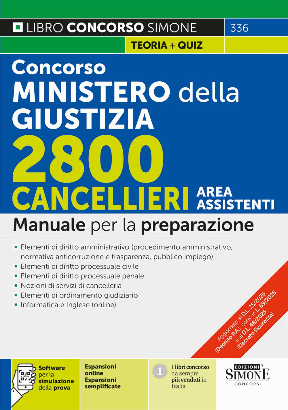 Concorso Ministero della Giustizia 2800 Cancellieri Area Assistenti – Manuale 2025